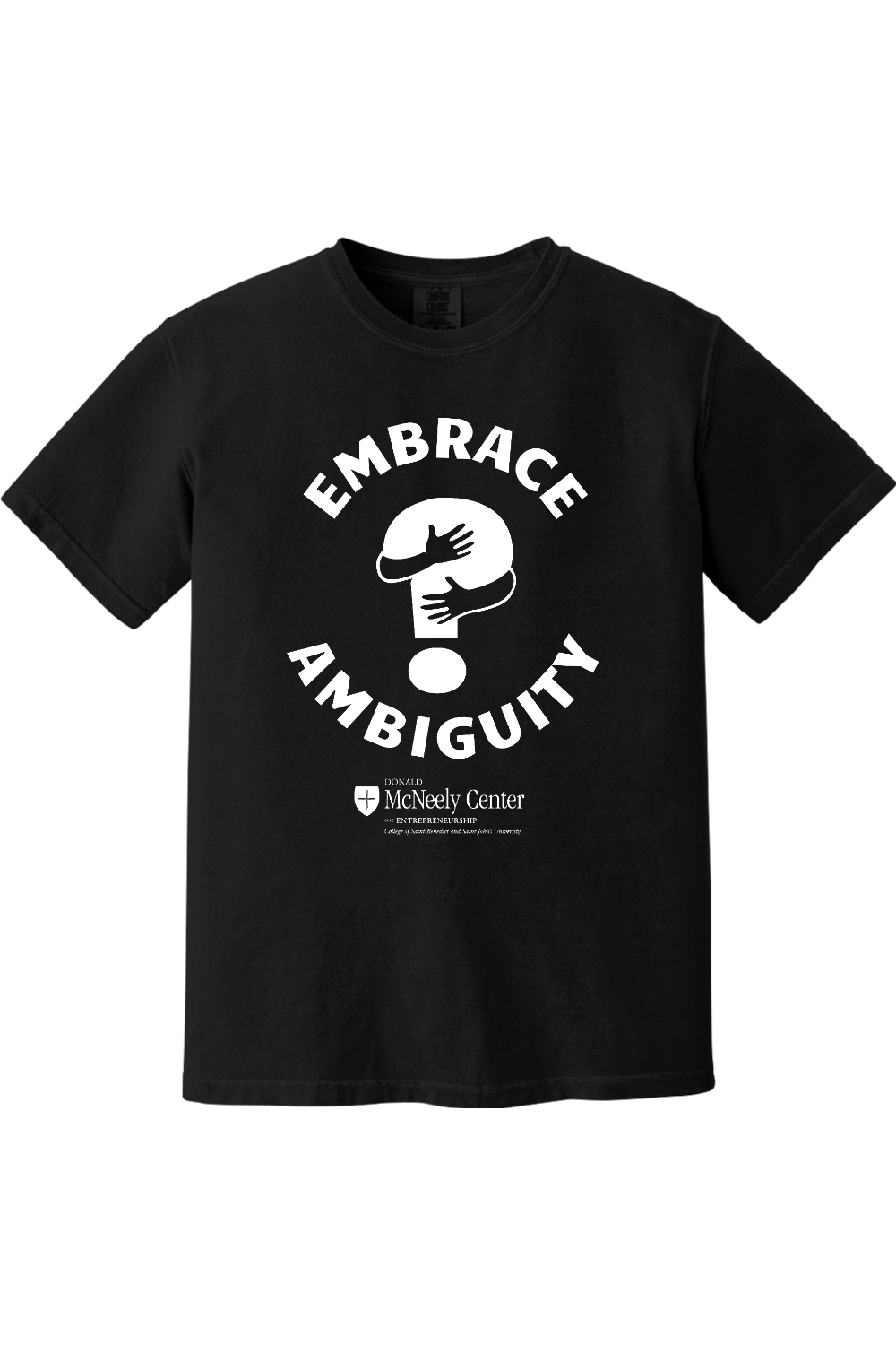 Embrace Ambiguity T-Shirt